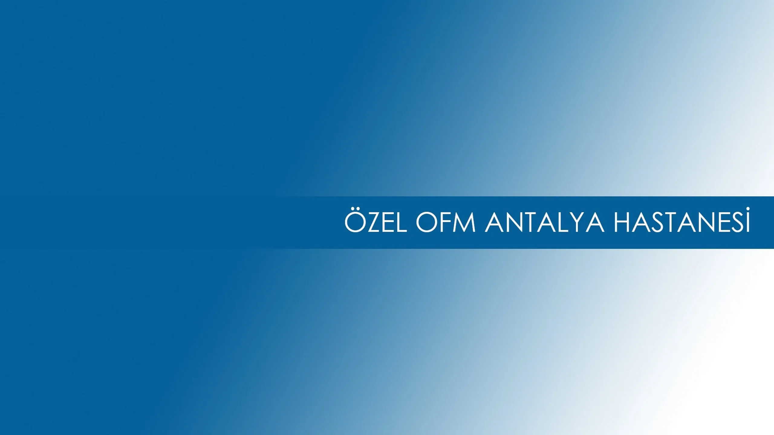 Özel OFM Antalya Hastanesi