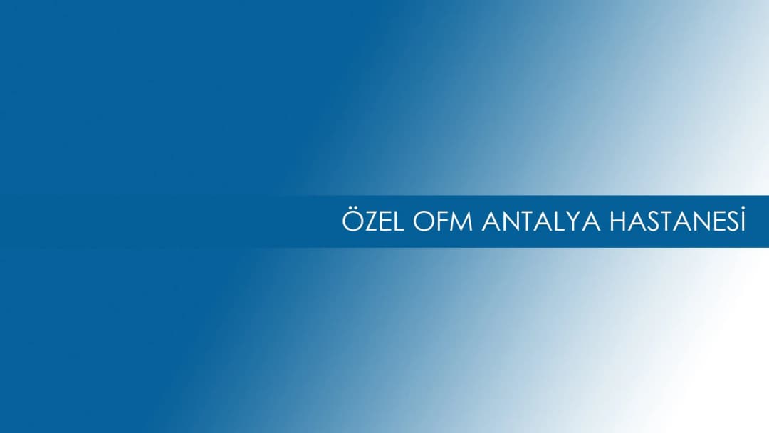 Özel OFM Antalya Hastanesi